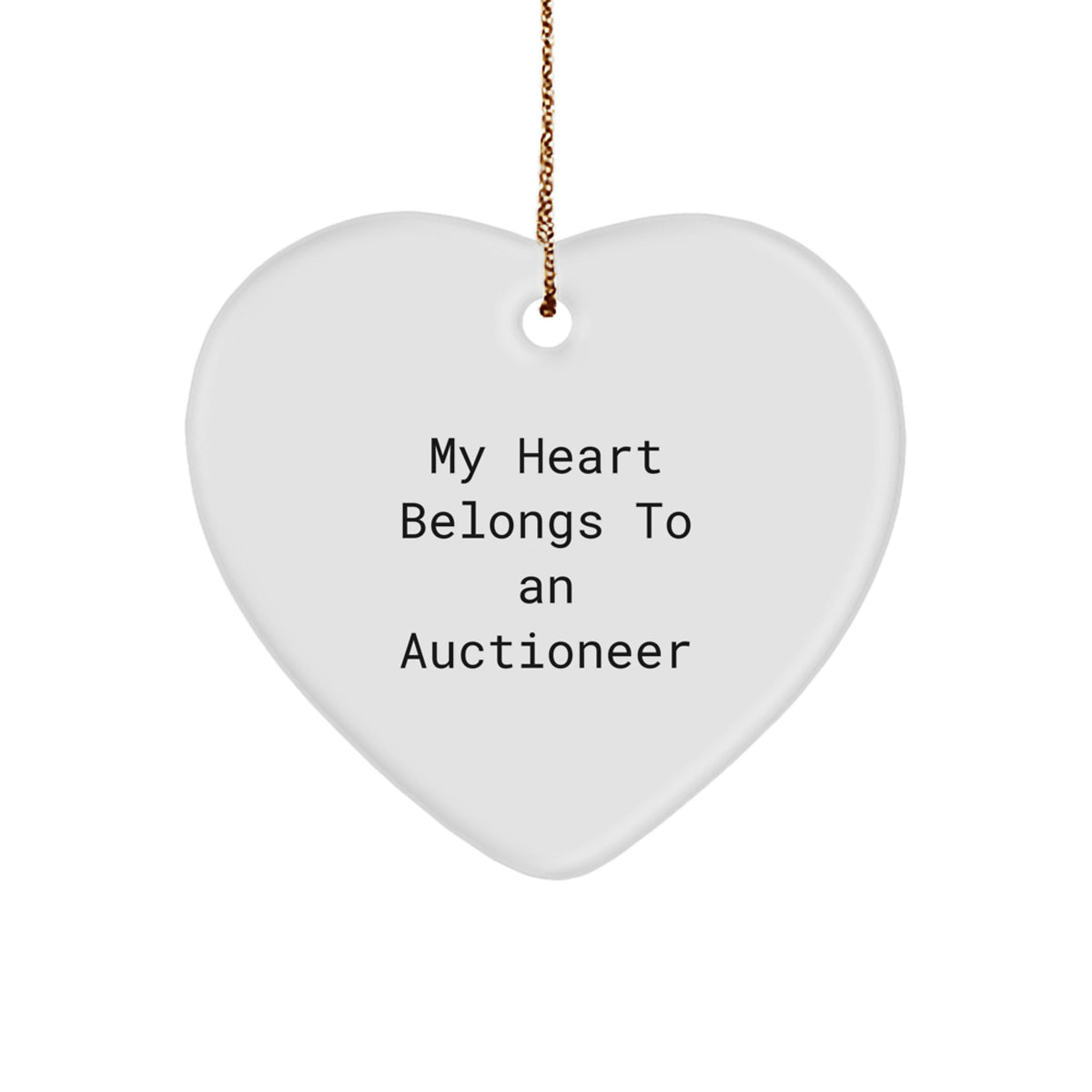 Funny Auctioneer Gifts for Men - My Heart Belongs To An Auctioneer Heart Ornament, Gifts from Family to Family, Unique Christmas Unique Gifts, Heart Shaped Ornament - Image 1