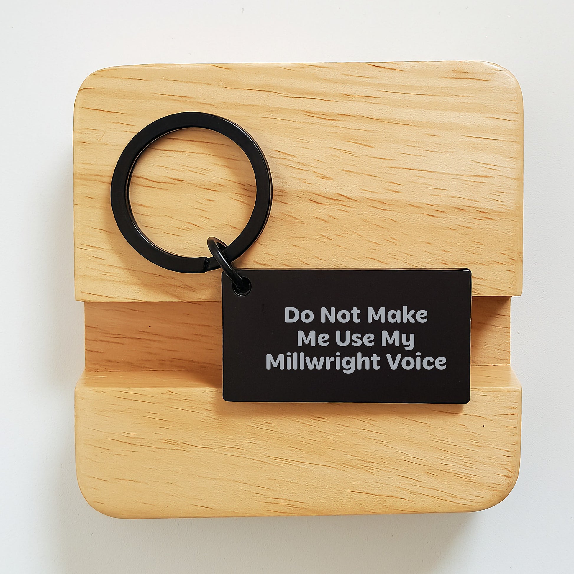 Funny Millwright Gifts from Friends - Keychain for Men or Women, 'Do Not Make Me Use My Millwright Voice', Stainless Steel, Black, Graduation Unique Gifts - Image 2