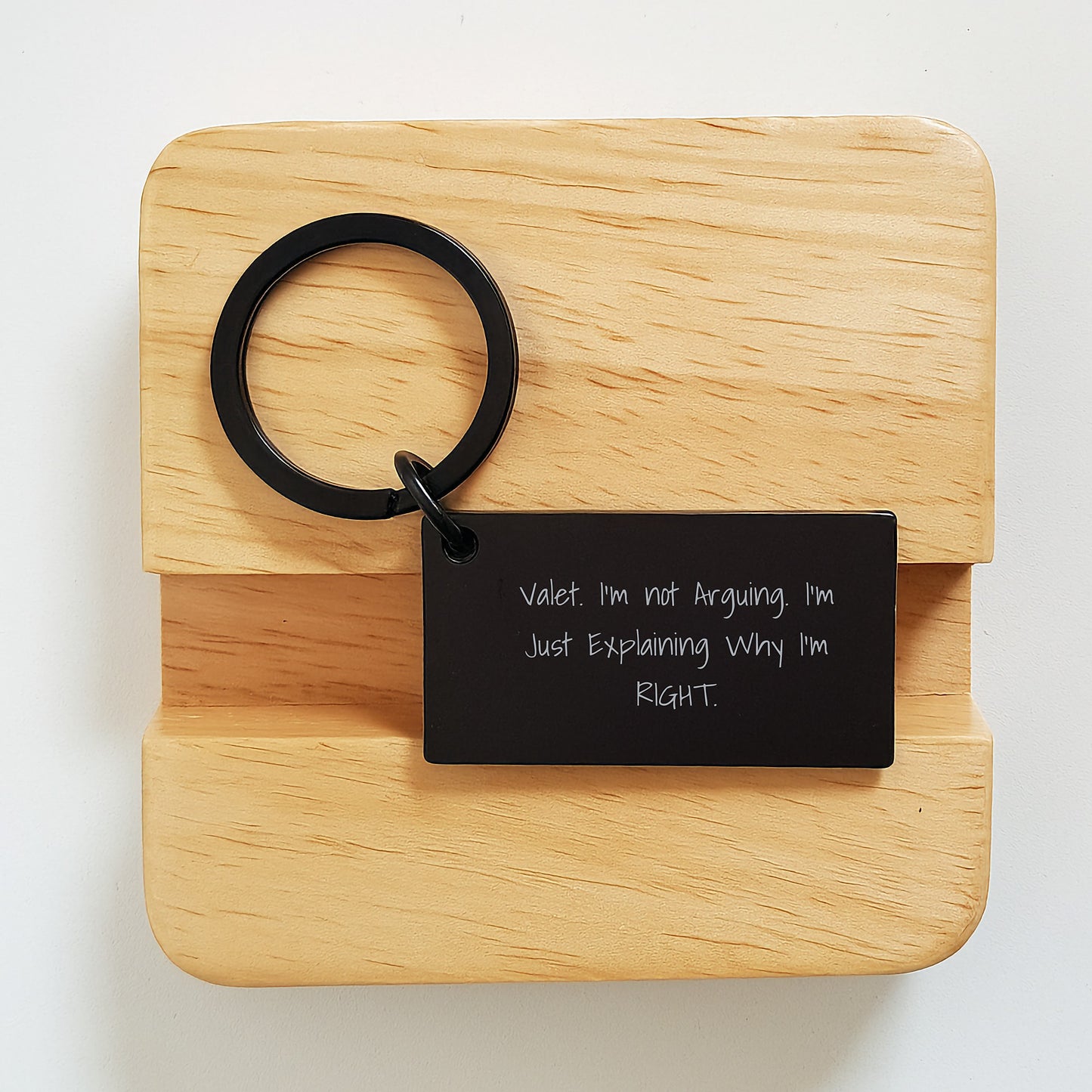 Funny Valet Keychain Gifts from Men for Valet with 'I'm Not Arguing. I'm Just Explaining Why I'm Right.' - Image 2