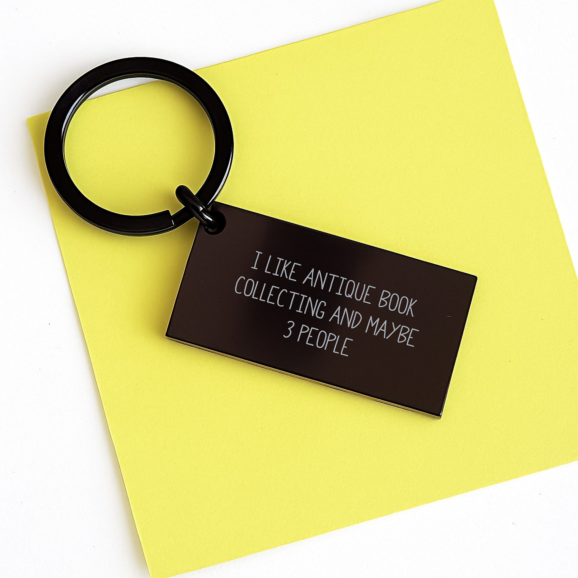 Antique Book Collecting Enthusiasts Gifts, Funny Keychain for Graduation, 'I Like Antique Book Collecting And Maybe 3 People' Quote, Gifts from Family to Friends - Image 3