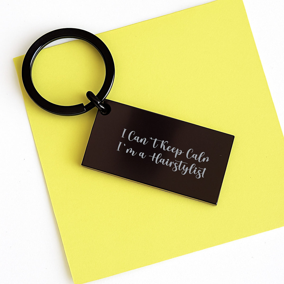 Funny Hairstylist Keychain Gifts from Friends for Birthday - I Can't Keep Calm I'm A Hairstylist - Image 3