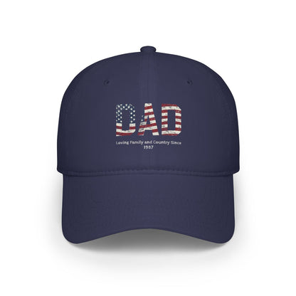 Dad – Loving Family & Country Since [Your Year] - Personalized Patriotic Dad Hat