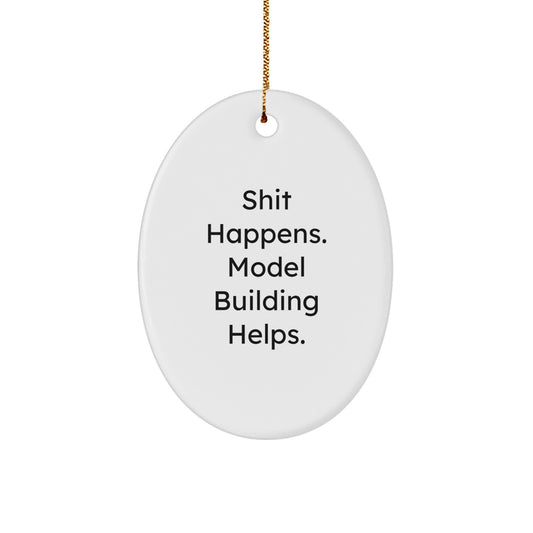 Funny Model Building Gifts for Christmas - Oval Ornament from Friends - Image 1