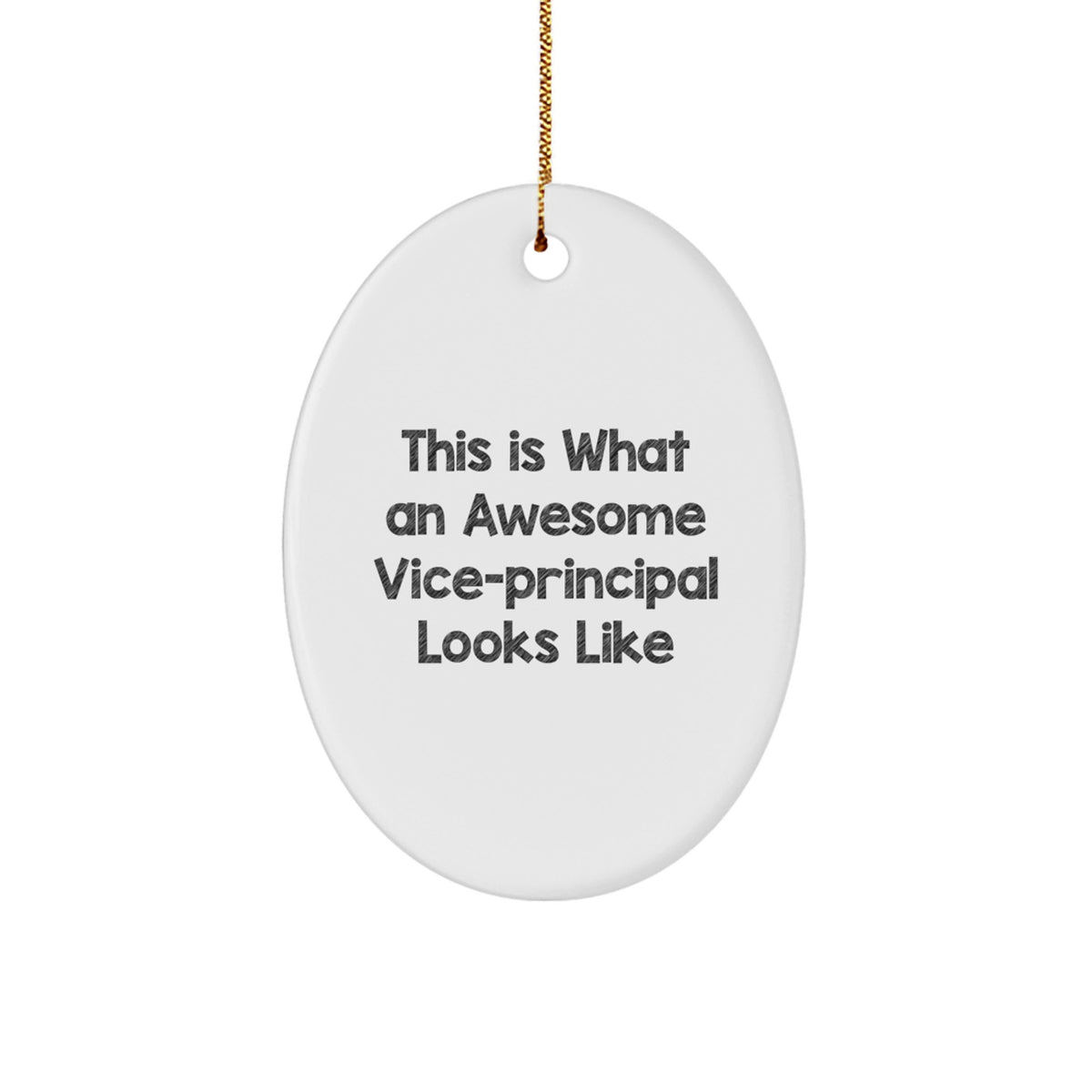 Funny Vice-principal Gifts for Men, Christmas Unique Gifts from Friends, Oval Ornament for Vice-principal Desk, This Is What An Awesome Vice-principal Looks Like - Image 1