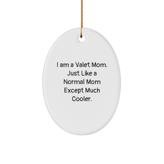 Cool Valet Mom Novelty Christmas Ornament for Friends Gift - Image 1