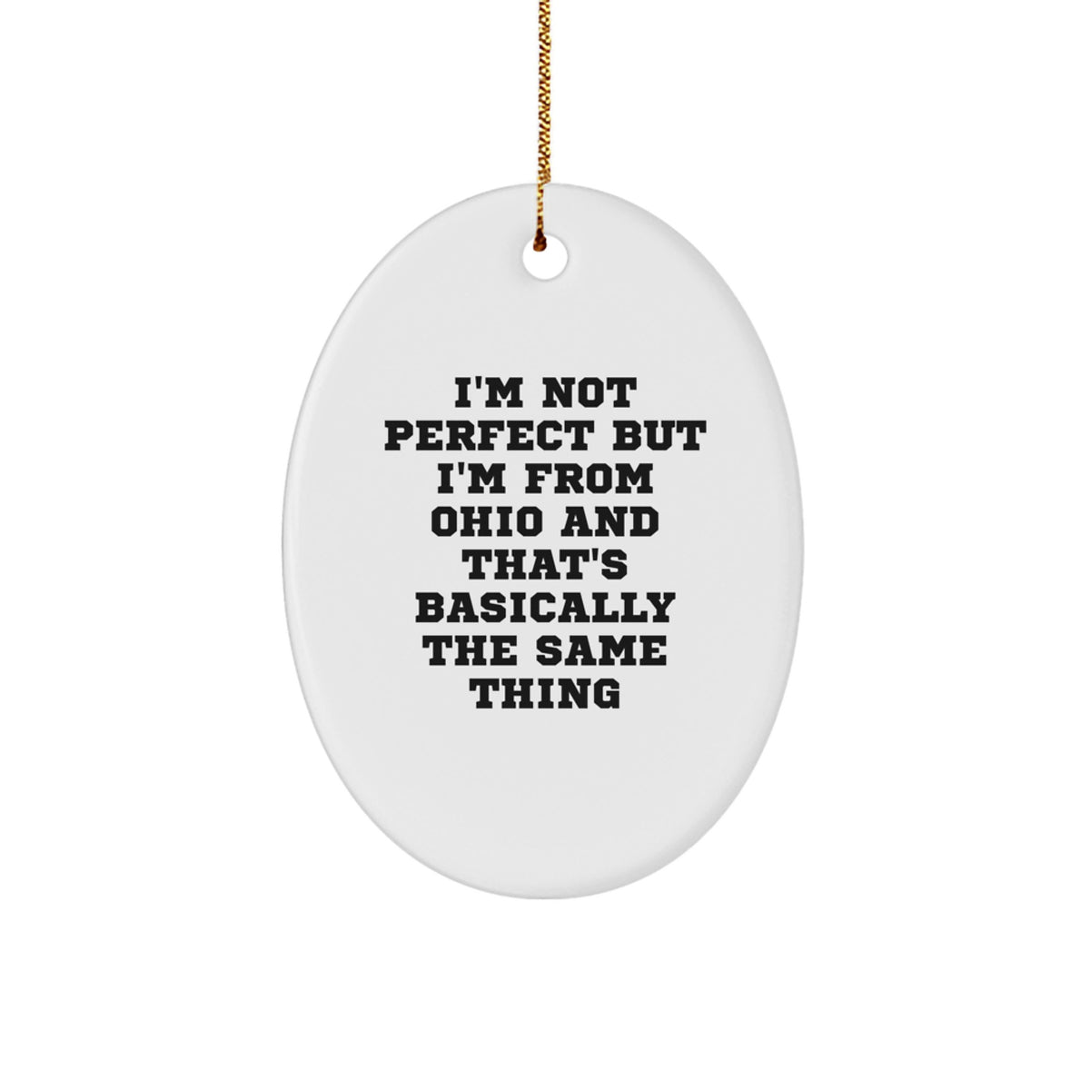 Ohio Oval Ornament Funny Gifts from Friends and Family for Christmas Decorations - Image 1