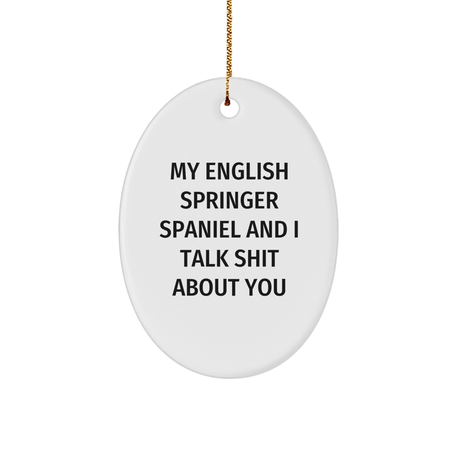 English Springer Spaniel Dog Lovers Funny Oval Ornament Gifts from Friends for Family Members, Holiday Cheer, Christmas Unique Gifts - Image 1