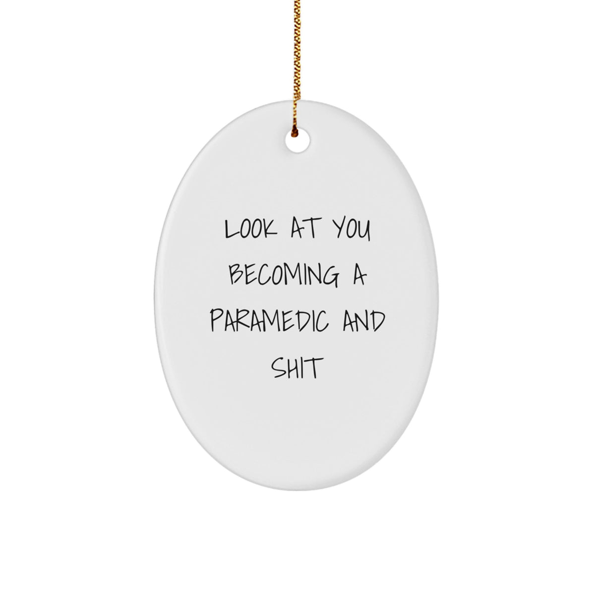Rescue Worker Gifts from Friends, Funny Oval Ornament Quote Christmas Unique Presents for Men - Image 1