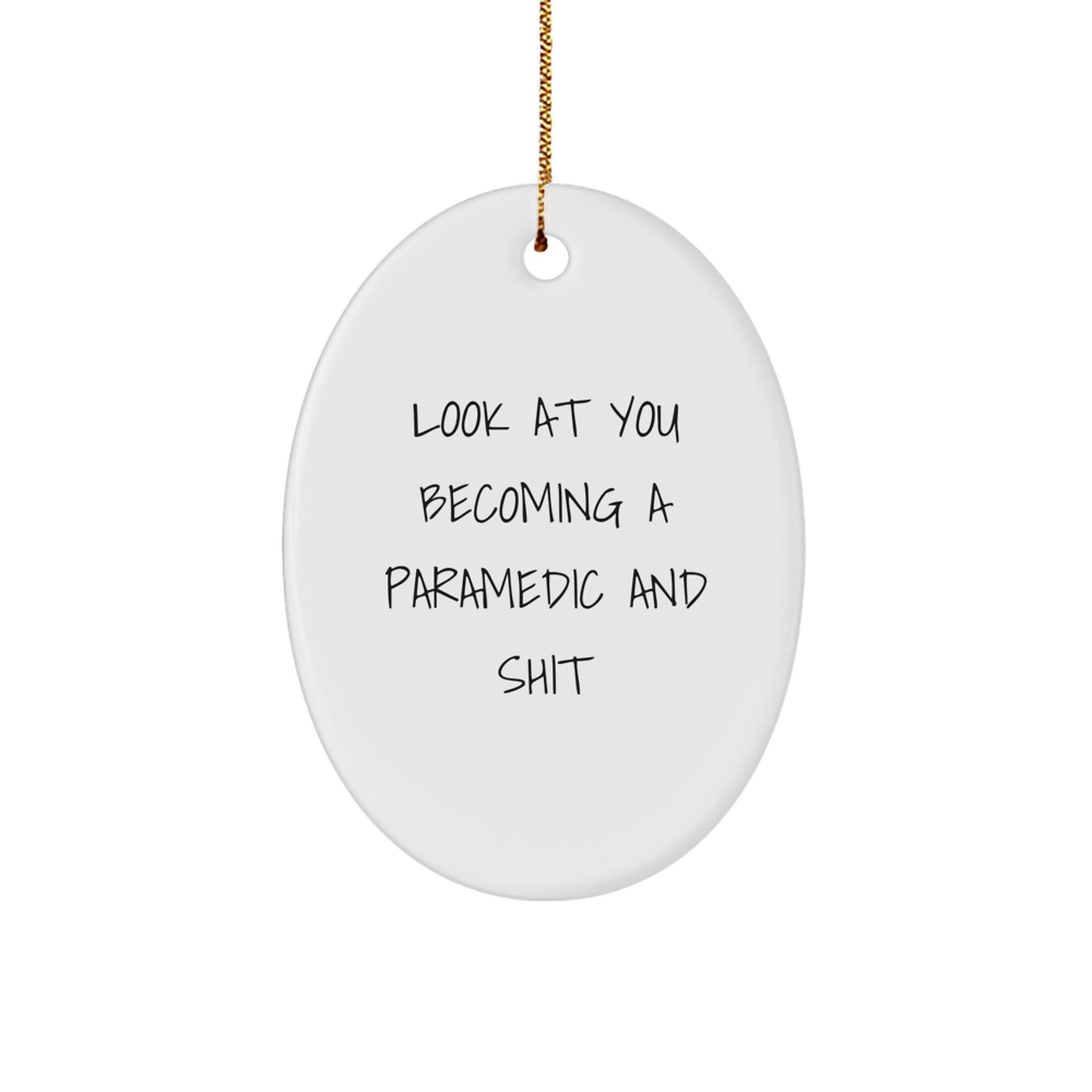 Rescue Worker Gifts from Friends, Funny Oval Ornament Quote Christmas Unique Presents for Men - Image 1