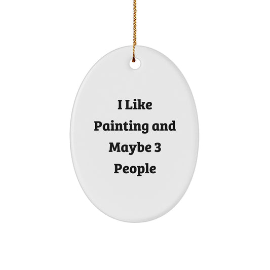 Painting Inspiration Oval Ornament, Funny Gifts from Friends for Painting Lovers, Christmas Unique Presents - Image 1