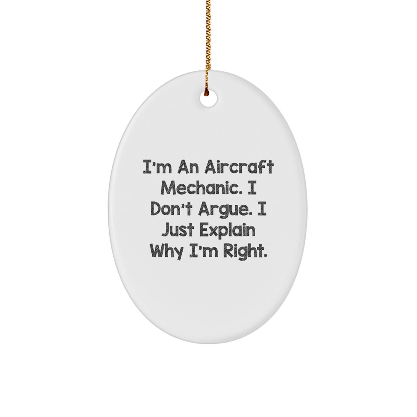 Gifts from Friends for Aircraft Mechanic Men Oval Ornament Funny Quote Christmas Unique Gifts - Image 1