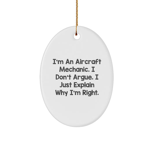 Gifts from Friends for Aircraft Mechanic Men Oval Ornament Funny Quote Christmas Unique Gifts - Image 1