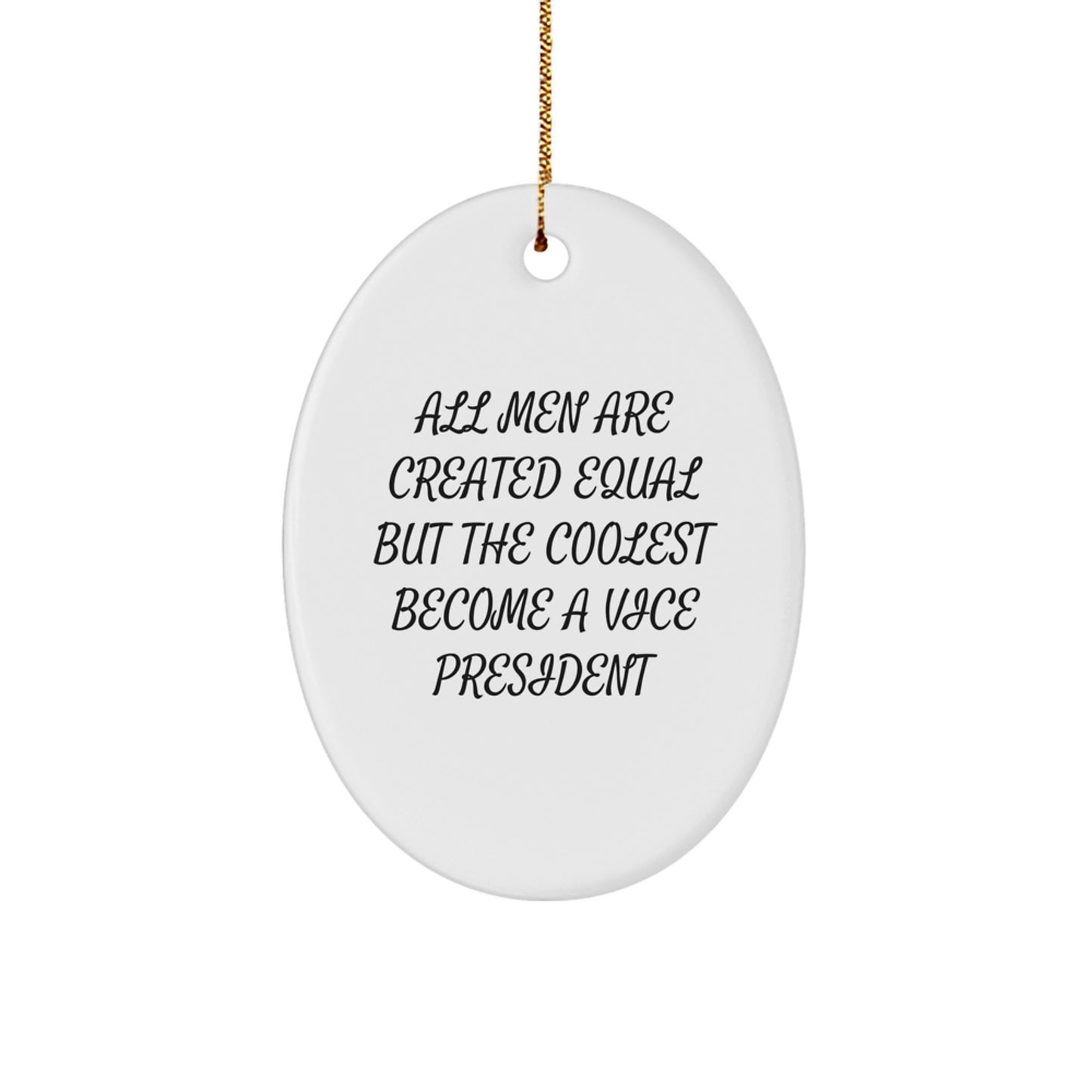 Funny Vice President Gifts, Oval Ornament for Him, Gifts from Men, Christmas Unique Gifts for Vice President - Image 1