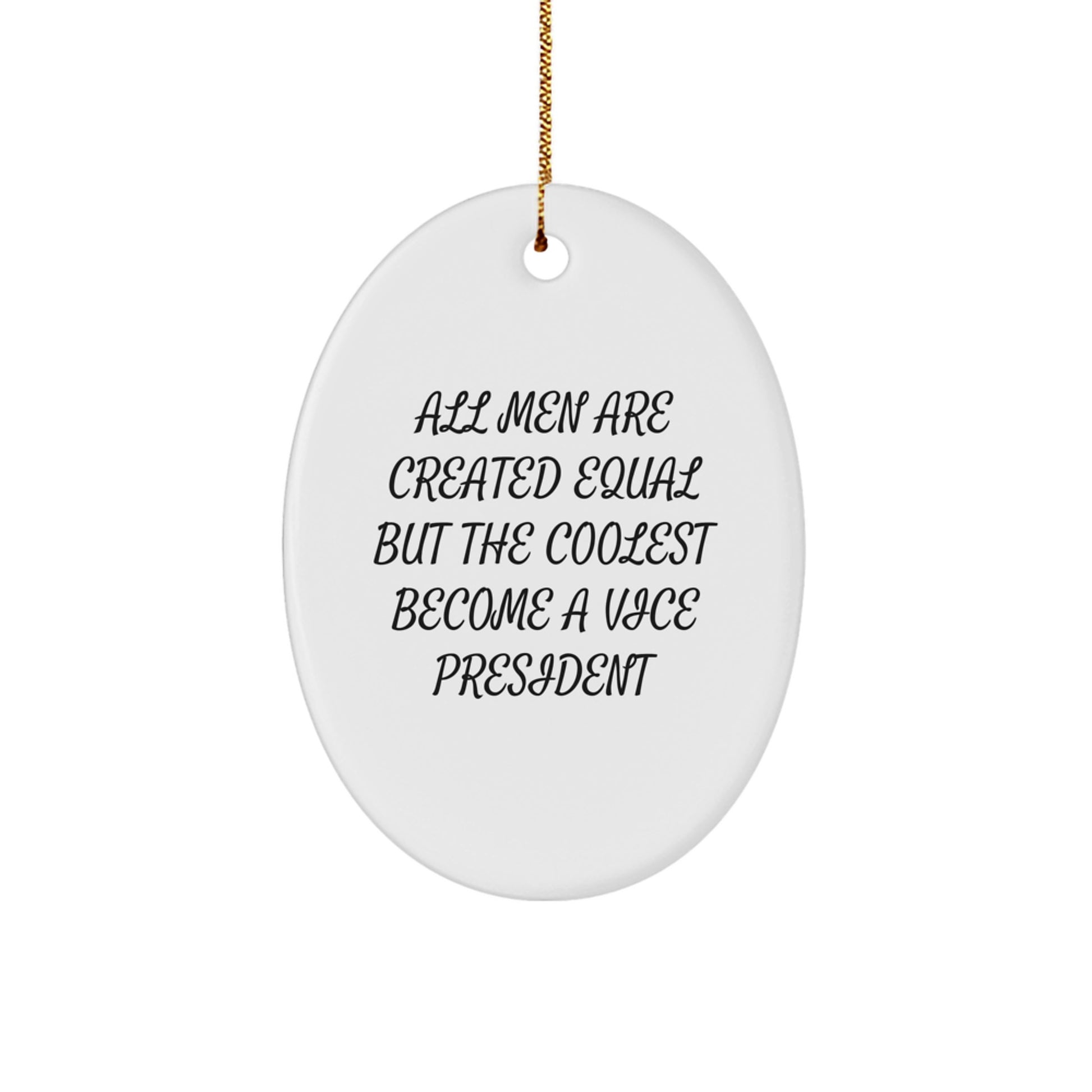 Funny Vice President Gifts, Oval Ornament for Him, Gifts from Men, Christmas Unique Gifts for Vice President - Image 1