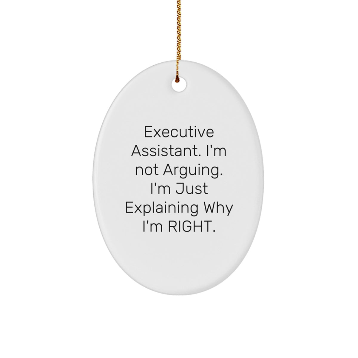 Funny Executive Assistant Christmas Unique Gifts from Friends for Executive Assistant Oval Ornament, Executive Assistant Humor, Oval Ornament Decor - Image 1