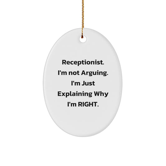 Funny Receptionist Oval Ornament Gifts from Friends or Coworkers for Receptionists - Christmas Unique Gifts - Image 1