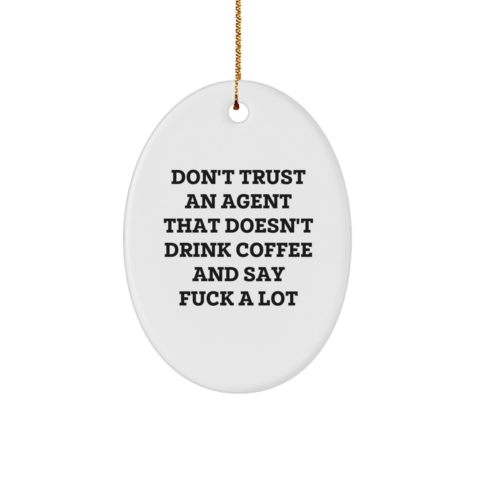 Funny Agent Oval Ornament Gifts from Friends, Coworkers, Family for Christmas Unique Agent Office Decor - Image 1
