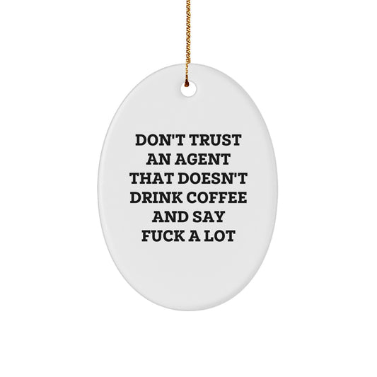 Funny Agent Oval Ornament Gifts from Friends, Coworkers, Family for Christmas Unique Agent Office Decor - Image 1