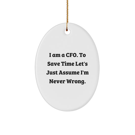 Funny CFO Gifts for Him, Oval Ornament Quotes, Christmas Unique Presents from Friends, Men, Coworkers, Family - Image 1