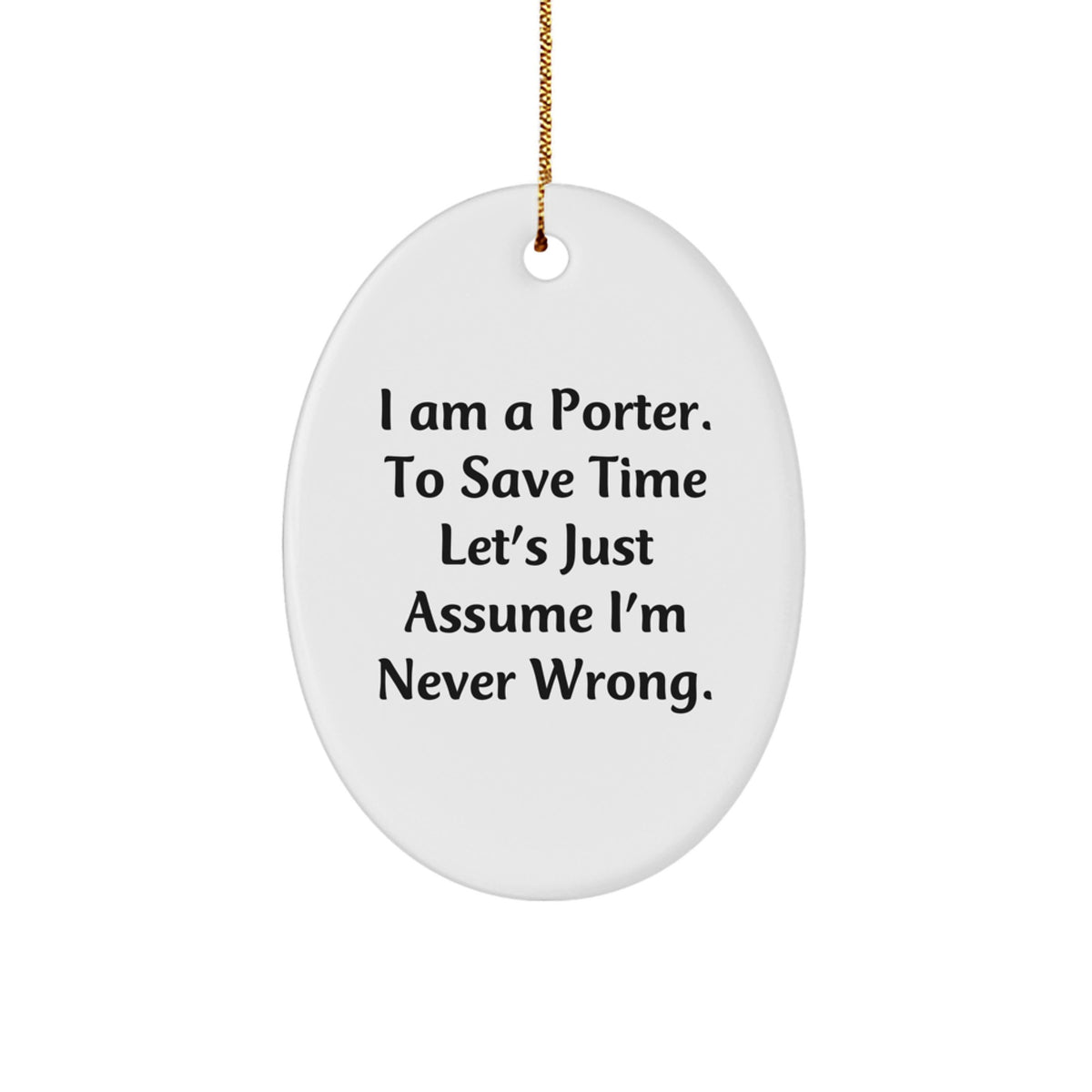 Funny Porter Oval Ornament Gifts from Friends for Men Christmas Unique - Image 1