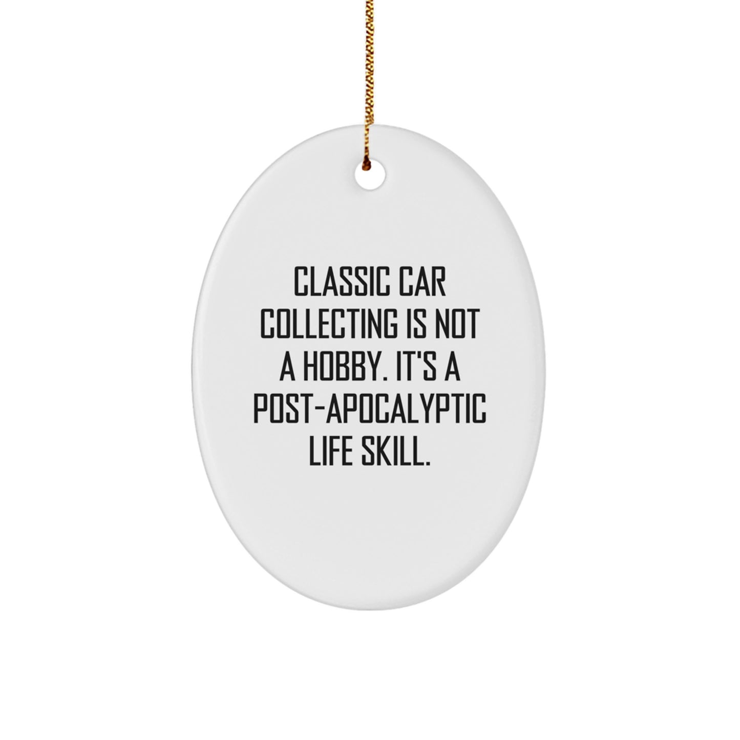 Funny Classic Car Collecting Gifts for Men, Women, Family and Friends - Classic Car Collecting Oval Ornament, Christmas Unique Gifts from Husband, Sweetheart, Dad - Image 1