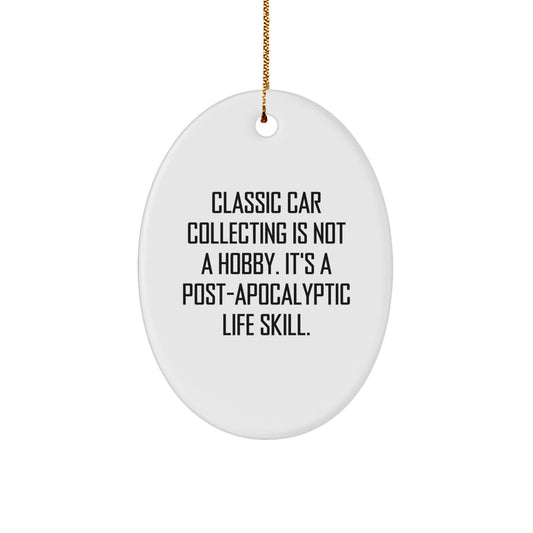 Funny Classic Car Collecting Gifts for Men, Women, Family and Friends - Classic Car Collecting Oval Ornament, Christmas Unique Gifts from Husband, Sweetheart, Dad - Image 1