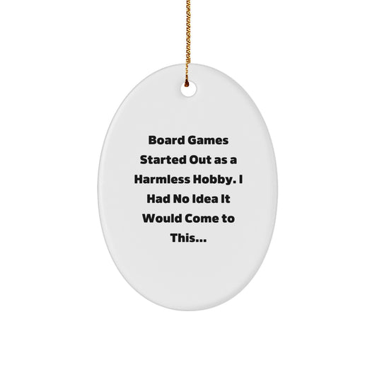 Funny Board Games Gifts for Friends Oval Ornament - Christmas Unique Gifts from Friends, Inspirational Quote, White Oval Shaped MDF Board Games Decoration - Image 1