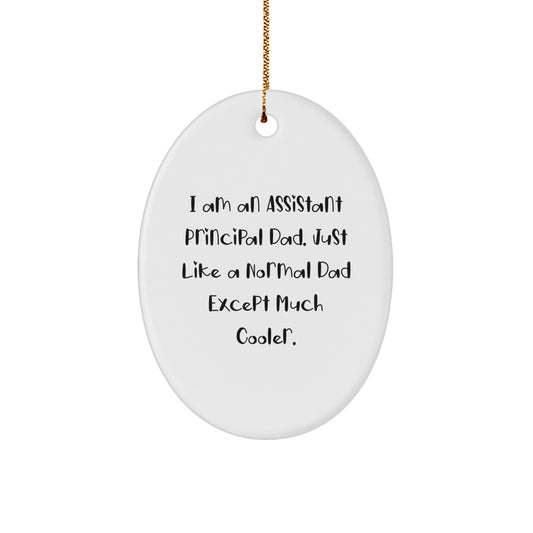 Gifts from Men to Assistant Principals, Funny Oval Ornament for Christmas Unique Gifts - Image 1