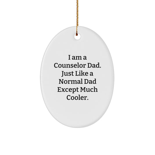 Funny Counselor Gifts for Dad, Oval Ornament, Christmas Unique Presents from Men to Counselor - Image 1