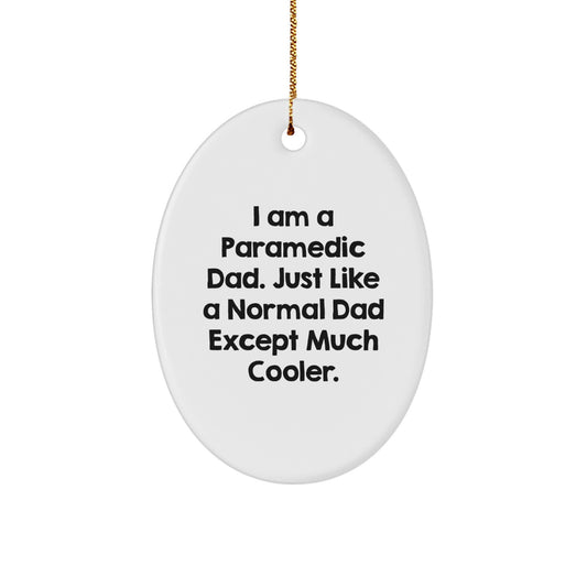 Funny Rescue Worker Gifts for Him, I Am A Rescue Worker Dad Ornament, Oval Figurine Decor, Christmas Unique Gifts from Family, Rescue Worker Decorations for Desk, Funny Rescue Worker Dads - Image 1