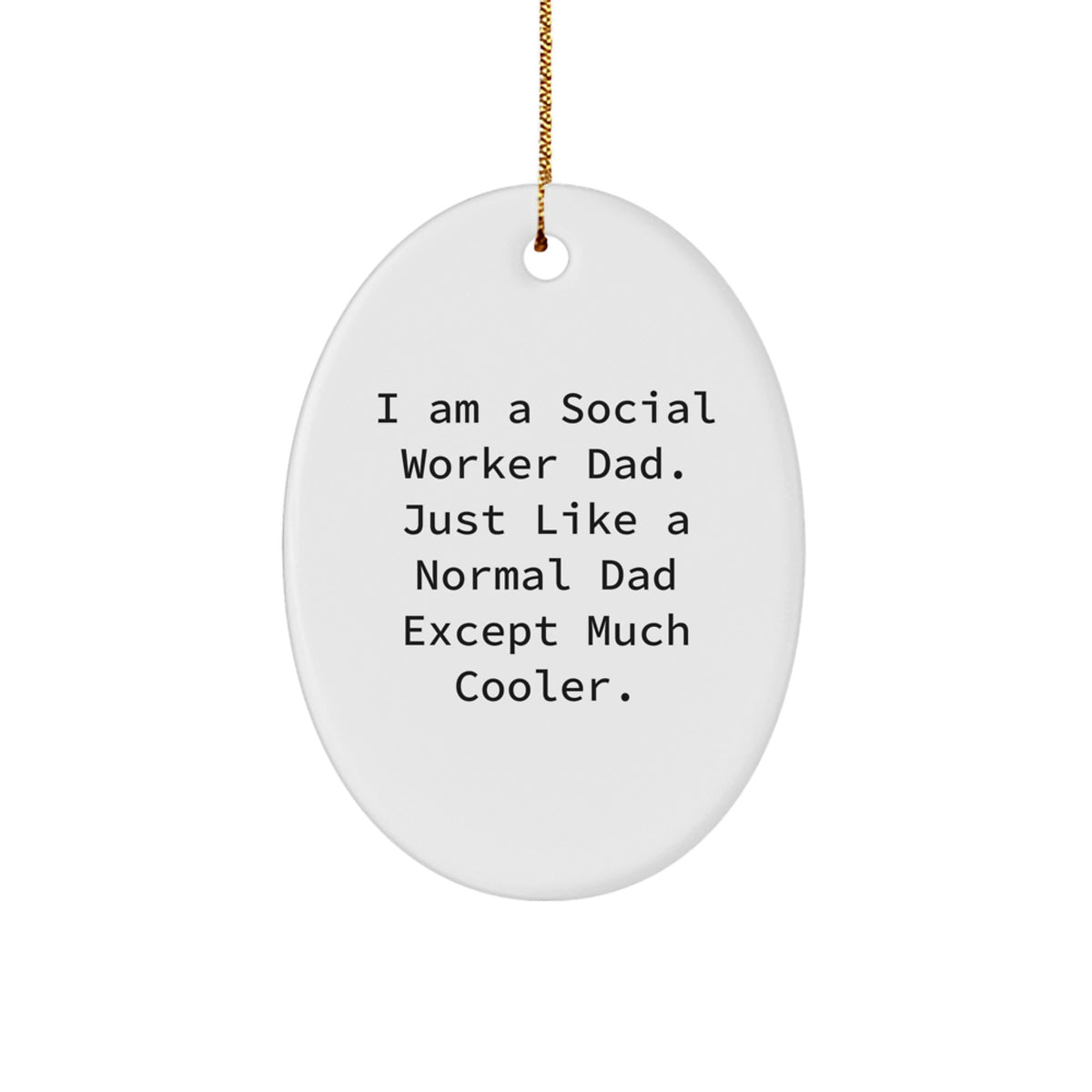 Social Worker Keepsake Christmas Ornament for Him Dad Special Gift - Image 1