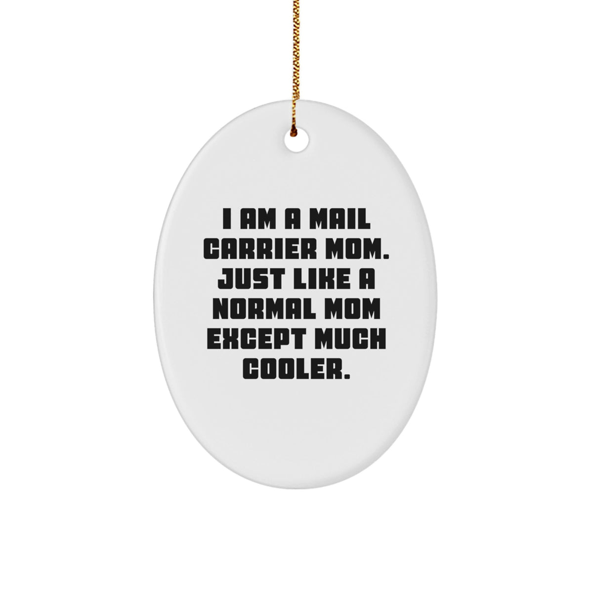 Mail Carrier Keepsake Christmas Ornament for Him Gift - Cool Mom - Image 1