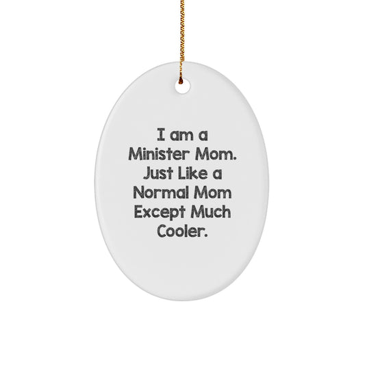 Funny Oval Ornament Gifts from Men for Minister Mom, Unique Christmas Unique Gifts for Women from Friends, Oval Shaped MDF Wood, Sublimation Printed - Image 1
