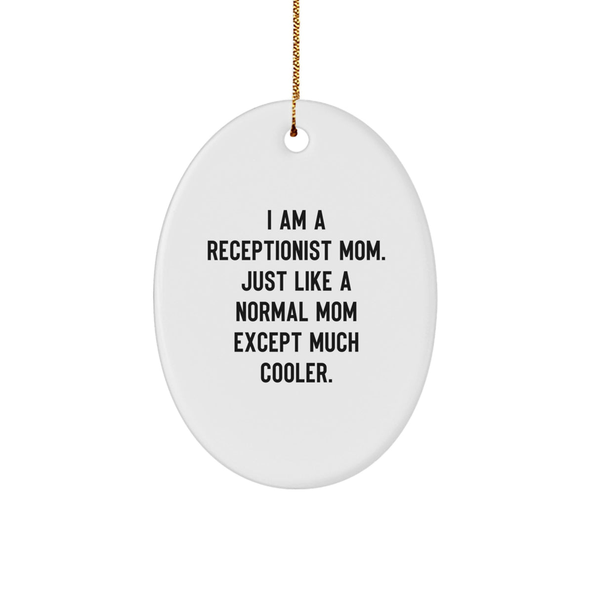 Christmas Gift for Her Receptionist Mom Oval Ornament Present - Image 1