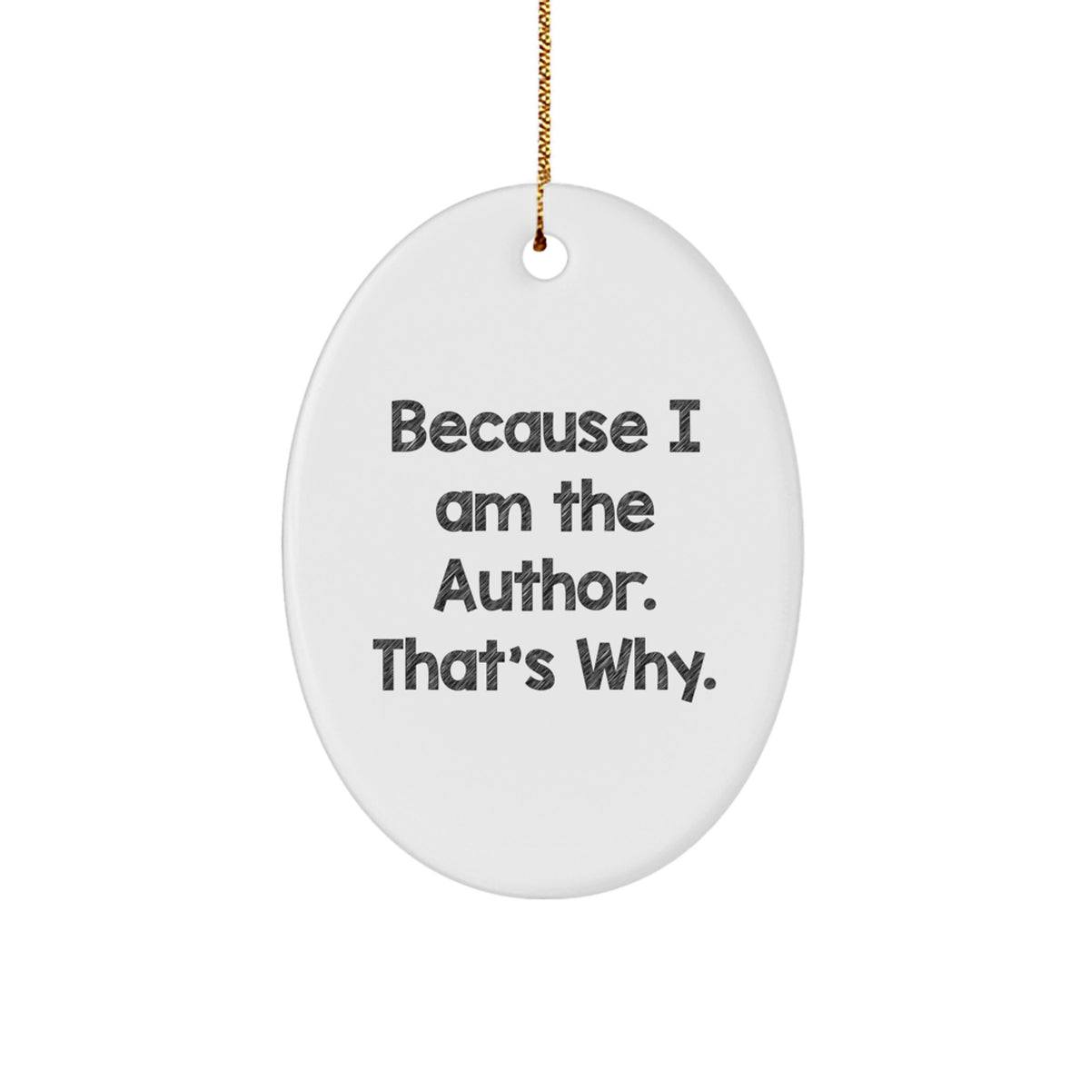 Author Christmas Ornament for Her Present Gift – Bold Author Quote - Image 1