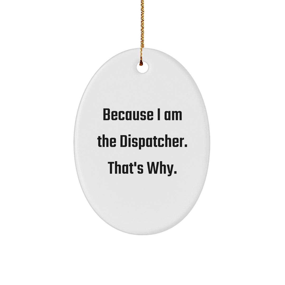 Dispatcher Keepsake Christmas Ornament for Him Gift - Image 1