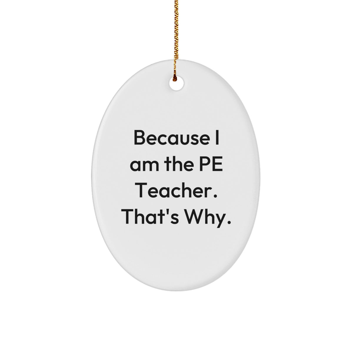 PE Teacher Oval Ornament Collectible for Neighbors Christmas Gift - Image 1