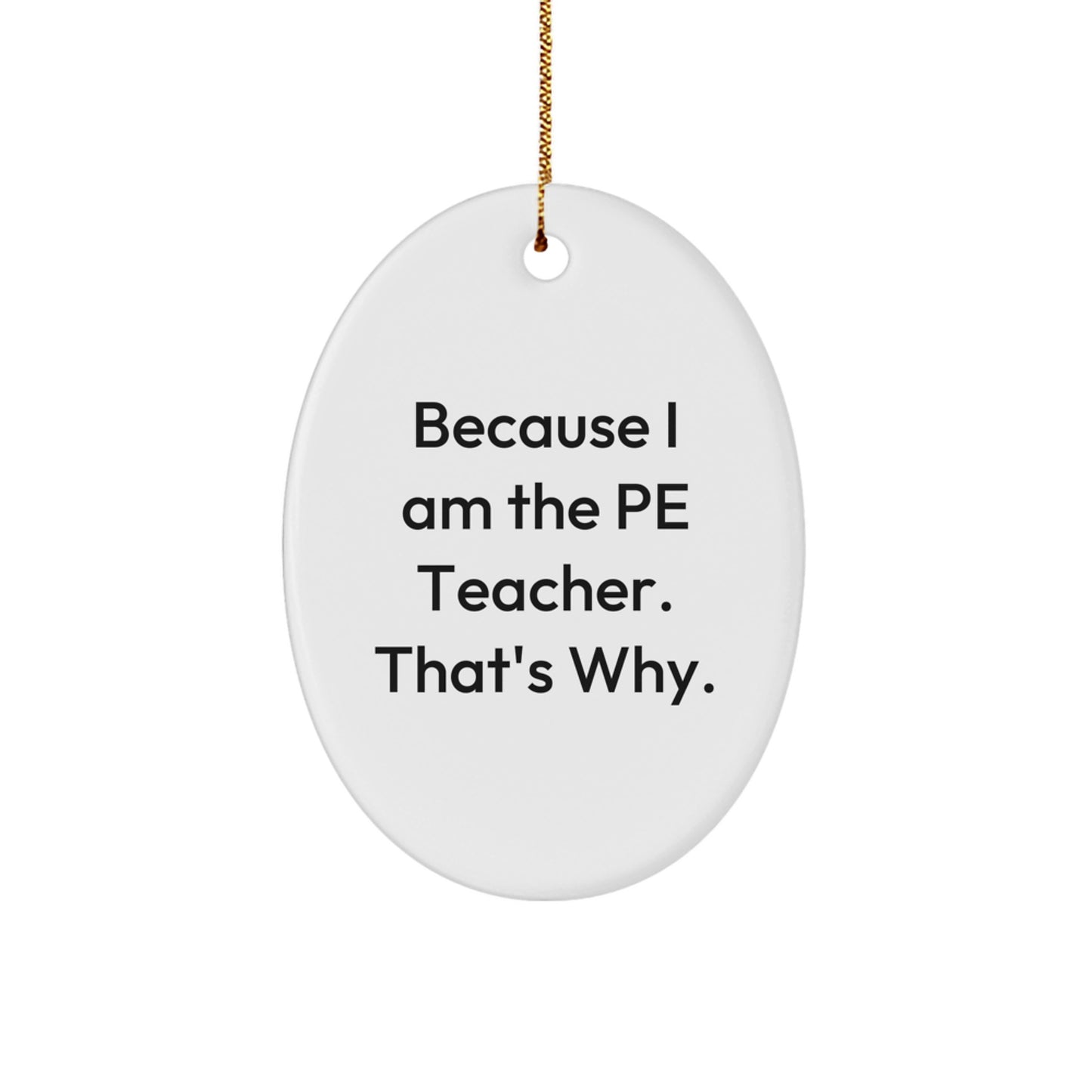 PE Teacher Oval Ornament Collectible for Neighbors Christmas Gift - Image 1
