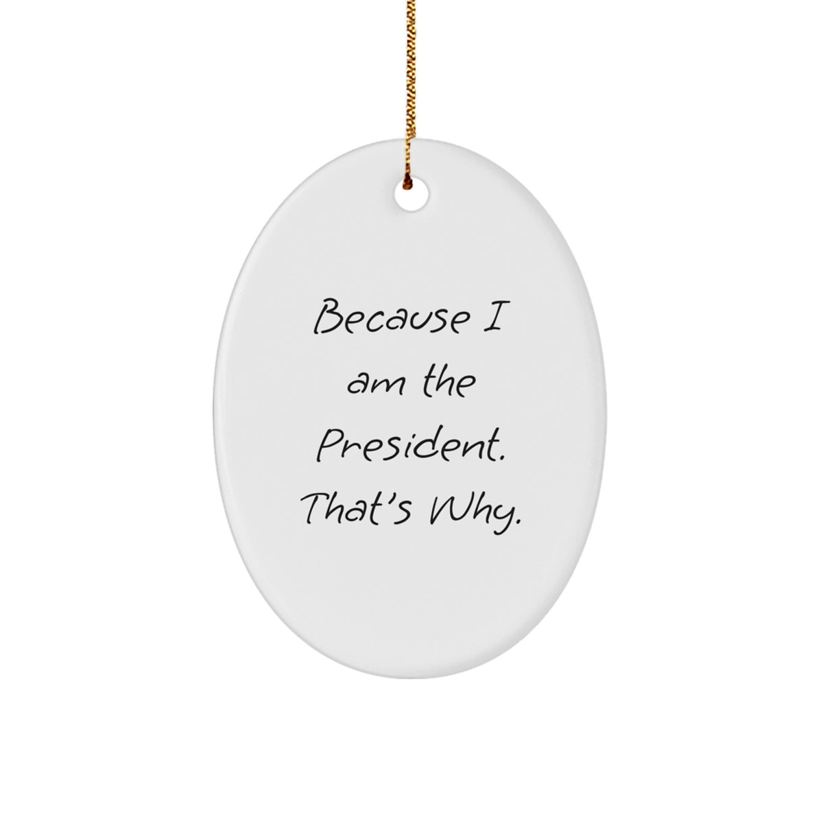 Christmas Gift President Oval Ornament for Her Present Holiday - Image 1