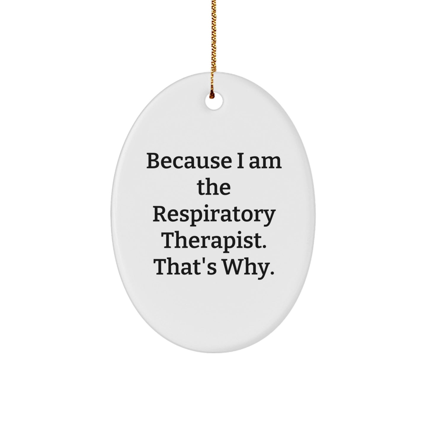Christmas Gift for Roommates Respiratory Therapist Collectible Oval - Image 1