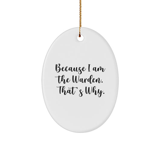 Bold Warden Novelty Christmas Ornament Gift for Friends - Image 1
