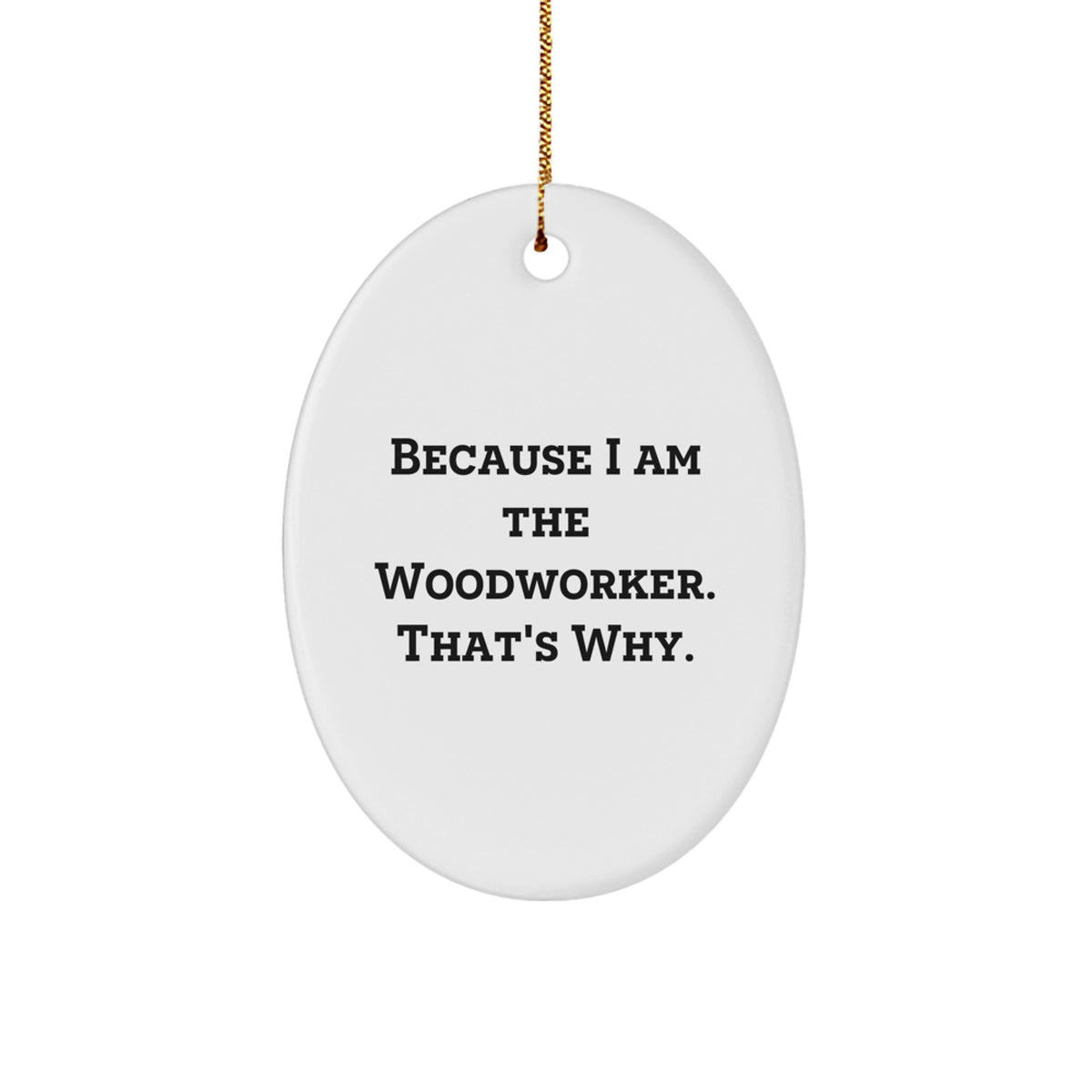 Christmas Unique Gift for Her Woodworker Oval Ornament Present Bright - Image 1
