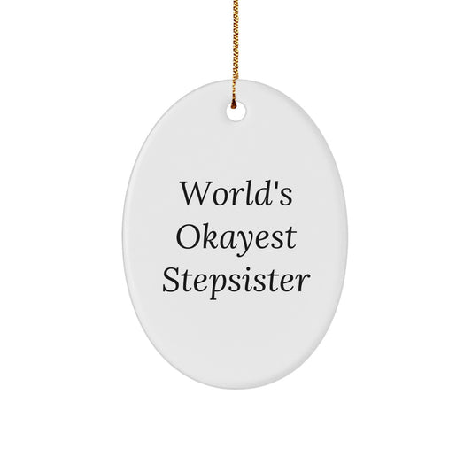 Favorite Stepsister Christmas Ornament for Kids Gift - Image 1