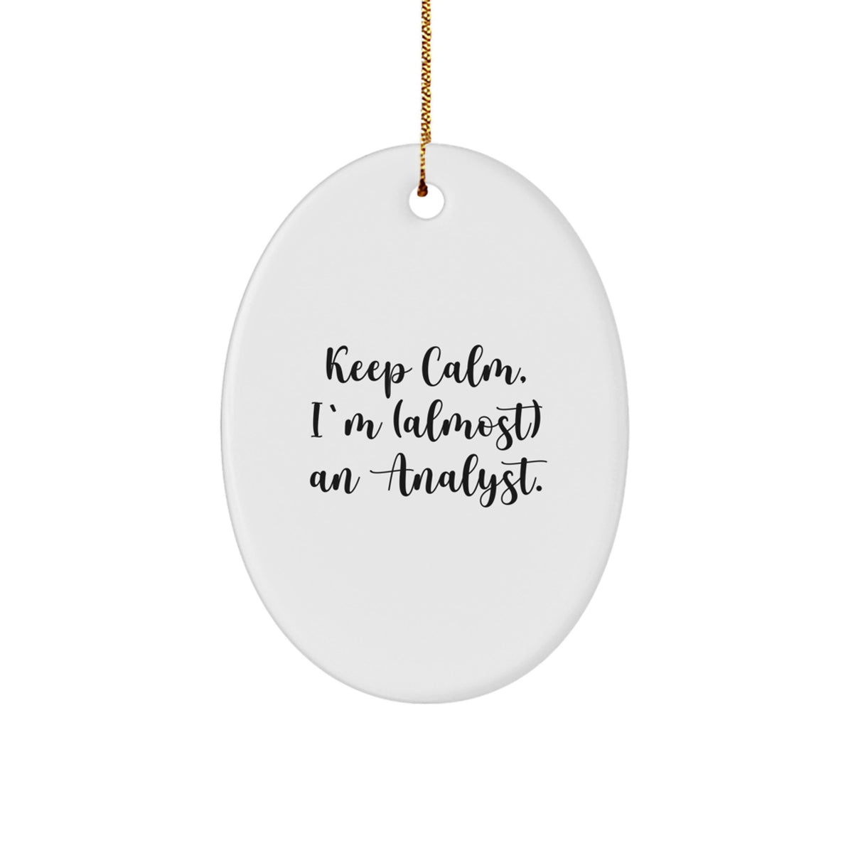 Analyst Calm Keepsake Christmas Ornament for Him Gift - Image 1