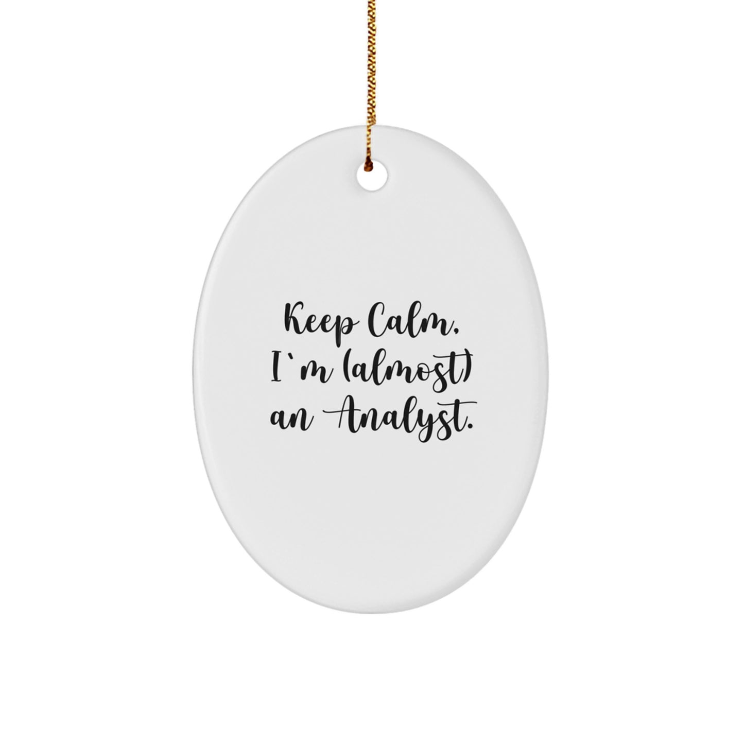 Analyst Calm Keepsake Christmas Ornament for Him Gift - Image 1