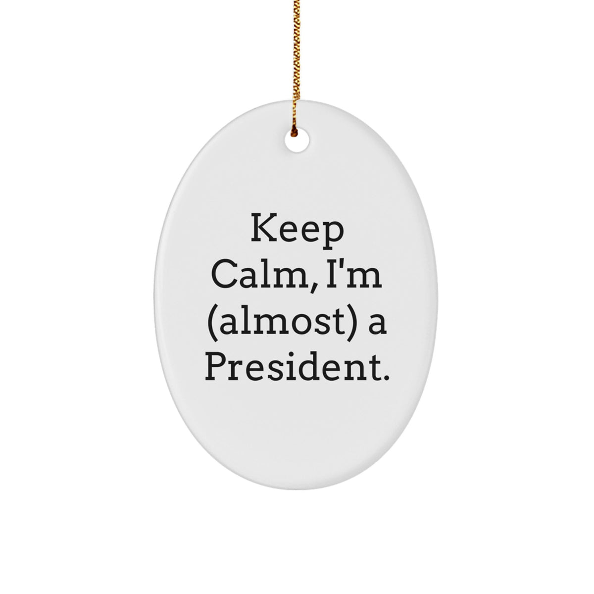 Oval President Christmas Ornament Idea for Coworkers Holiday Gift - Image 1