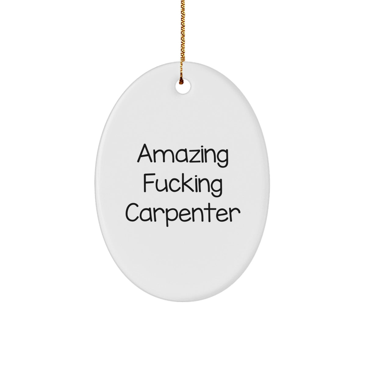 Carpenter Favorite Oval Ornament for Kids Christmas Gift - Image 1