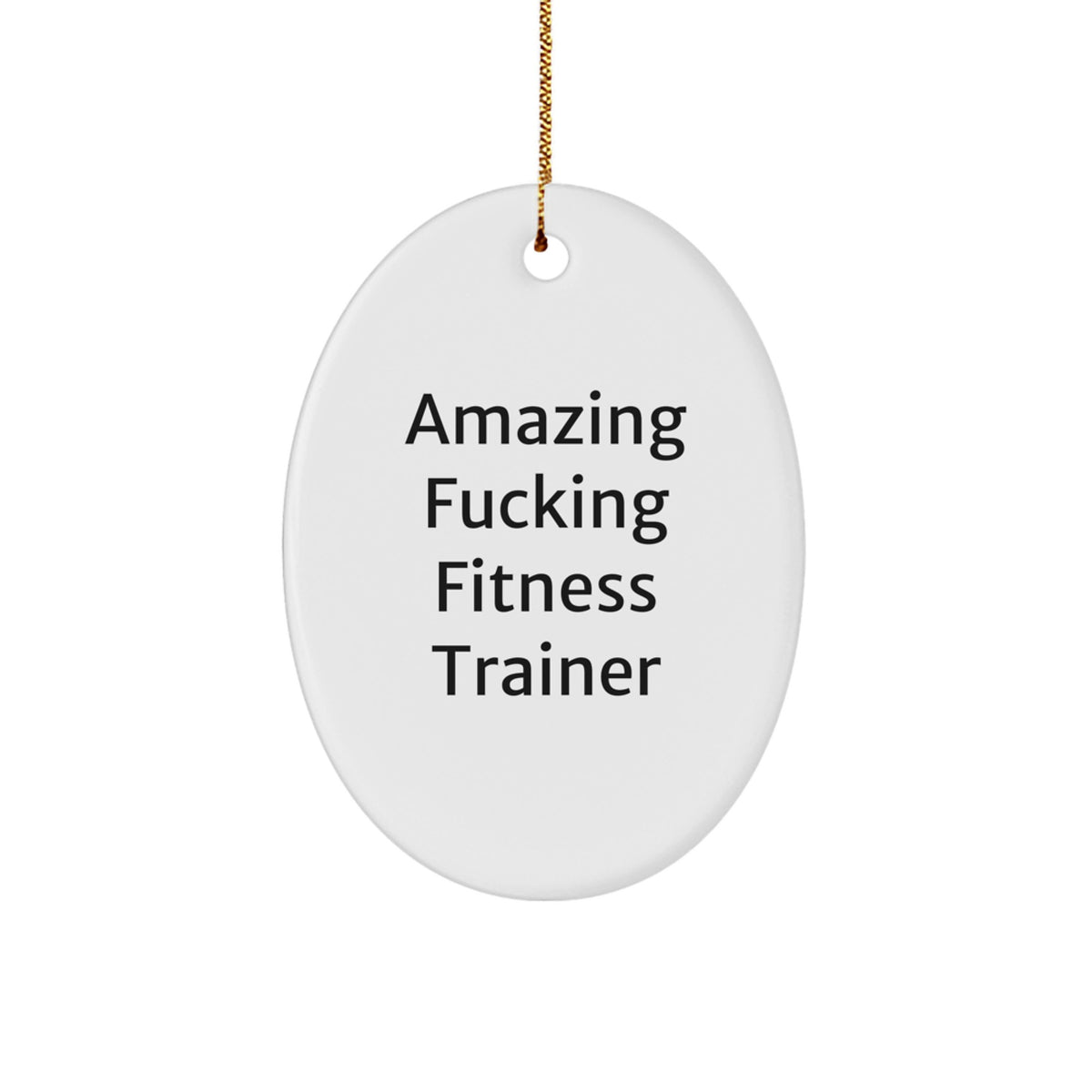 Christmas Ornament Gift Amazing Fucking Fitness Trainer - A Festive Idea - Image 1