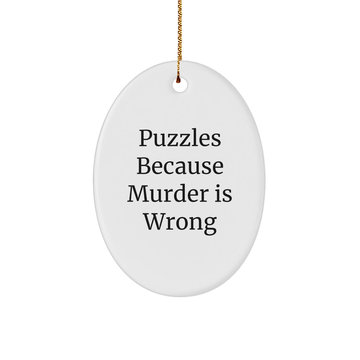 Funny Puzzles Gifts for Puzzles Lovers, Oval Ornament, Christmas Unique Gift from Friends and Family - Image 1