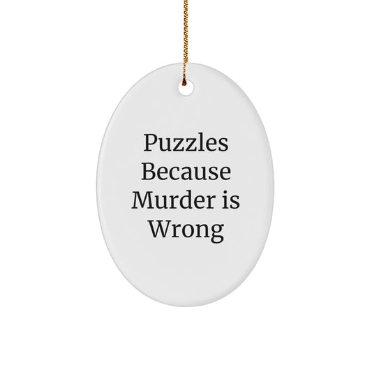 Funny Puzzles Gifts for Puzzles Lovers, Oval Ornament, Christmas Unique Gift from Friends and Family - Image 1